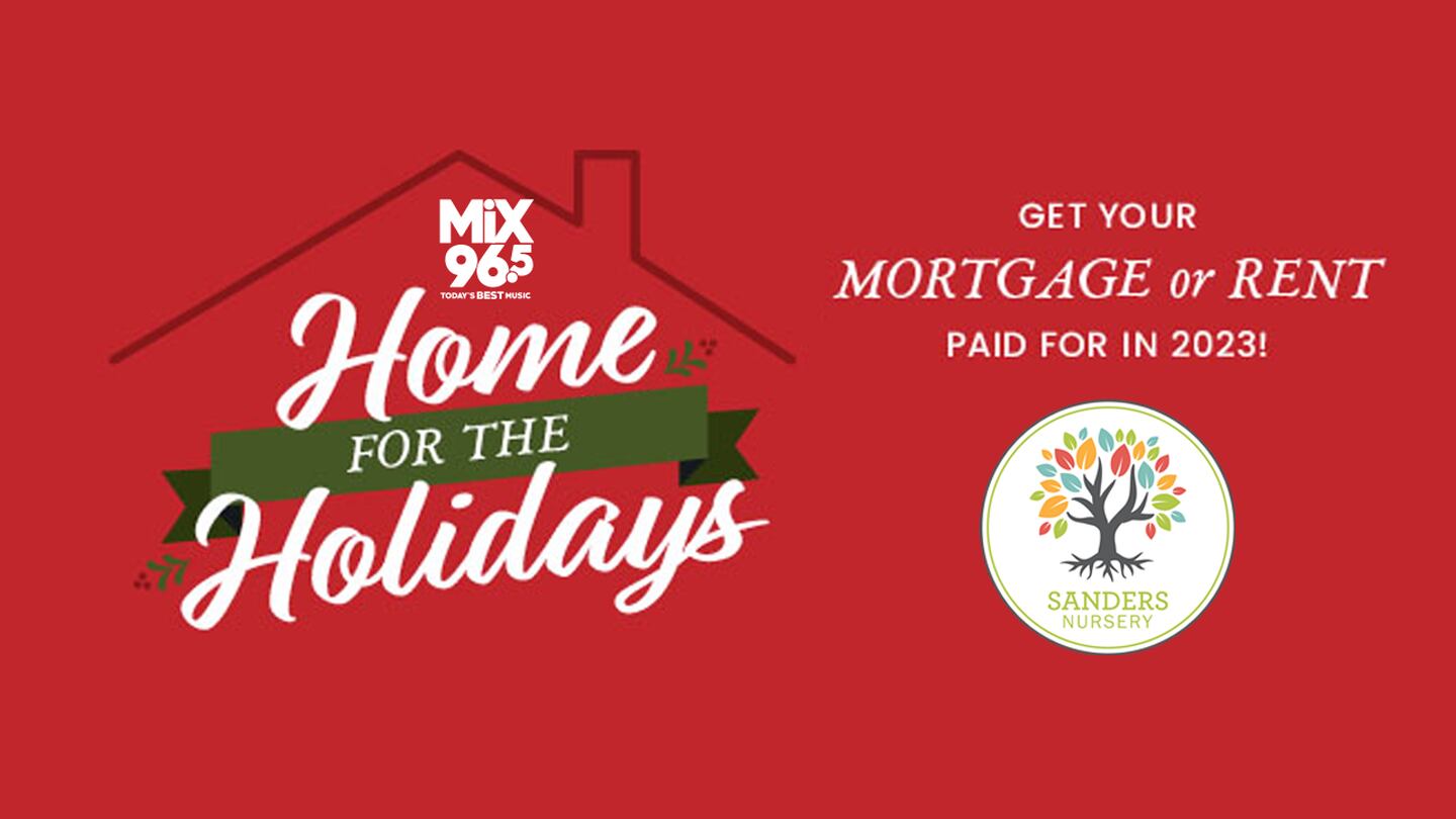 Mix 96.5 Wants To Pay Your Mortgage Or Rent 🏠🎄