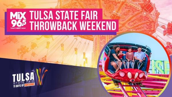 Tulsa State Fair Throwback Weekend!