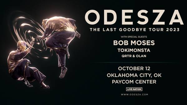 CONCERT UPDATE: ODESZA is coming to Oklahoma City